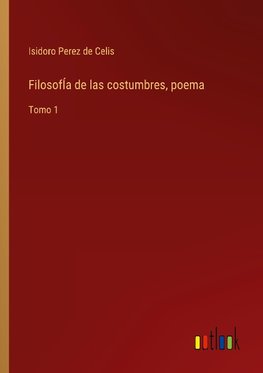 FilosofÍa de las costumbres, poema