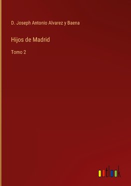 Hijos de Madrid