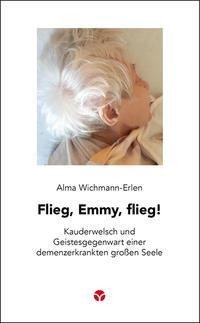 Flieg, Emmy, flieg!