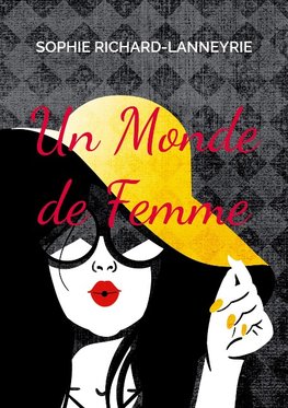 Un Monde de Femme