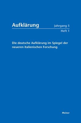 Die deutsche Aufklärung im Spiegel der neueren italienischen Forschung