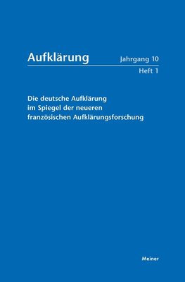 Die deutsche Aufklärung im Spiegel der neueren französischen Aufklärungsforschung