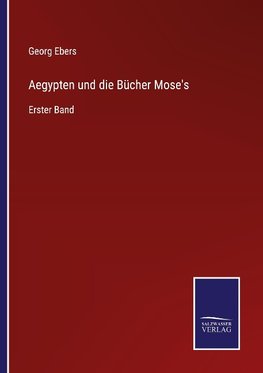 Aegypten und die Bücher Mose's