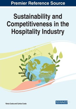 Sustainability and Competitiveness in the Hospitality Industry