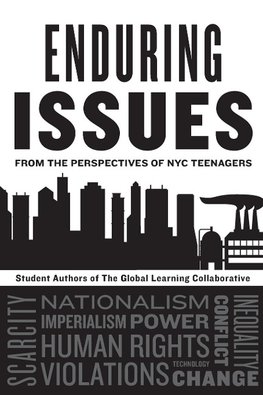 Enduring Issues from the Perspectives of NYC Teenagers