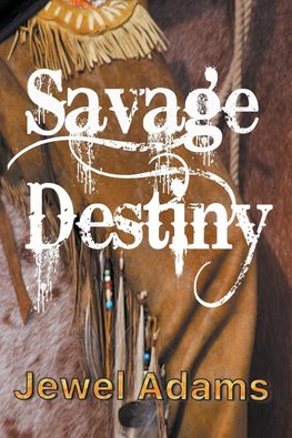 Savage Destiny