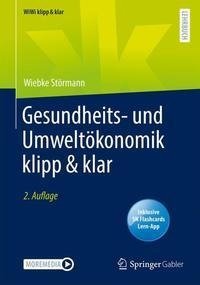 Gesundheits- und Umweltökonomik klipp & klar