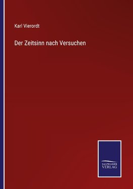 Der Zeitsinn nach Versuchen