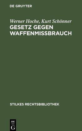 Gesetz gegen Waffenmißbrauch