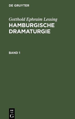 Hamburgische Dramaturgie, Band 1, Hamburgische Dramaturgie Band 1