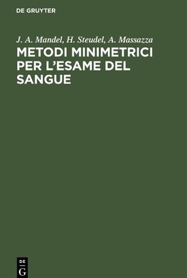 Metodi minimetrici per l¿esame del sangue