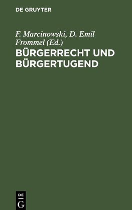 Bürgerrecht und Bürgertugend