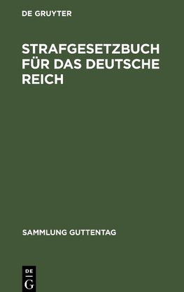 Strafgesetzbuch für das Deutsche Reich