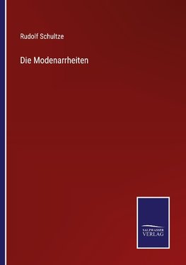 Die Modenarrheiten