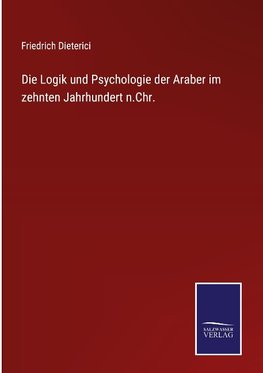 Die Logik und Psychologie der Araber im zehnten Jahrhundert n.Chr.