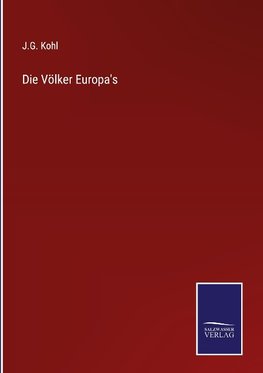 Die Völker Europa's