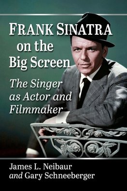 Frank Sinatra on the Big Screen