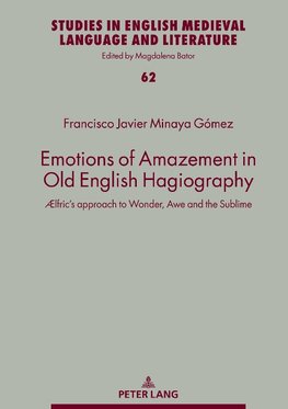 Emotions of Amazement in Old English Hagiography