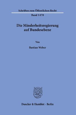 Die Minderheitsregierung auf Bundesebene.