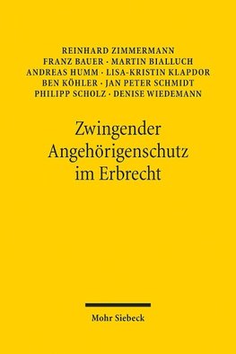 Zwingender Angehörigenschutz im Erbrecht