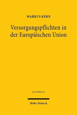 Versorgungspflichten in der Europäischen Union