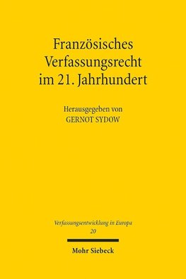 Französisches Verfassungsrecht im 21. Jahrhundert