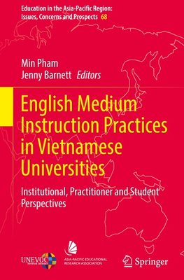 English Medium Instruction Practices in Vietnamese Universities