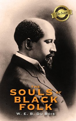 The Souls of Black Folk (Deluxe Library Binding)