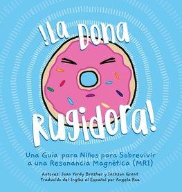 La Dona Rugidora