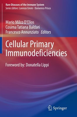 Cellular Primary Immunodeficiencies