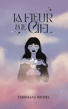 La fleur et le ciel