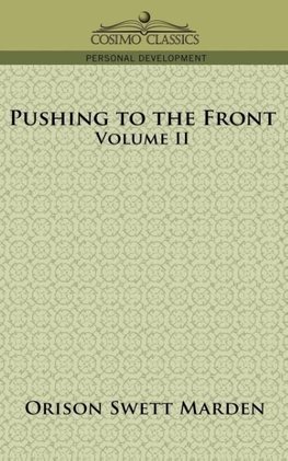 Pushing to the Front, Volume II