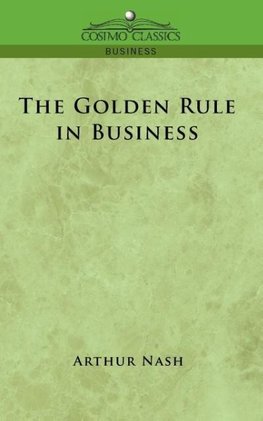 The Golden Rule in Business