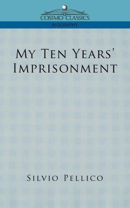 My Ten Years' Imprisonment