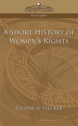 A Short History of Women's Rights