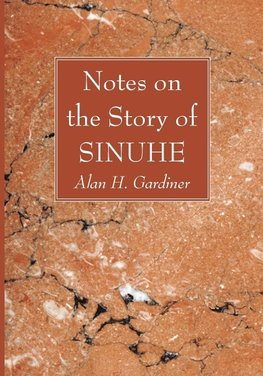 Notes on the Story of Sinuhe