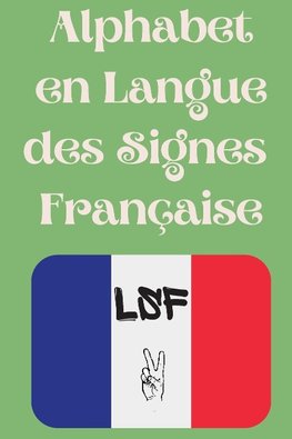 Alphabet en Langue des Signes Française