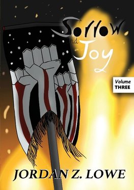 Sorrow and Joy Volume 3