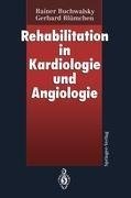 Rehabilitation in Kardiologie und Angiologie