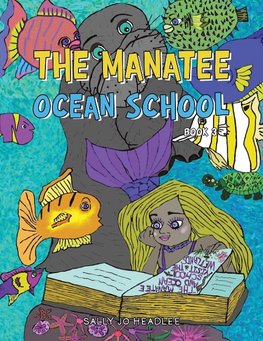 The Manatee Ocean School