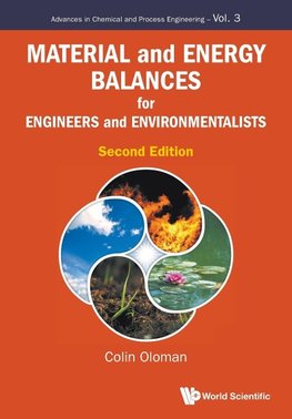 Material and Energy Balances for Engineers and Environmentalists