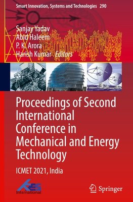 Proceedings of Second International Conference in Mechanical and Energy Technology