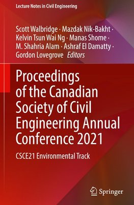 Proceedings of the Canadian Society of Civil Engineering Annual Conference 2021