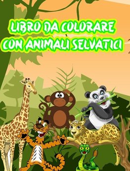 Libro da Colorare con Animali Selvatici