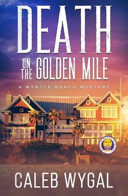 Death on the Golden Mile