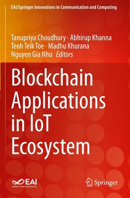 Blockchain Applications in IoT Ecosystem