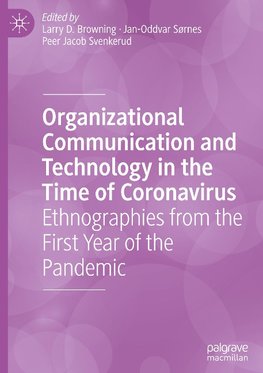 Organizational Communication and Technology in the Time of Coronavirus