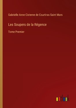 Les Soupers de la Régence