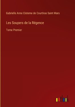 Les Soupers de la Régence