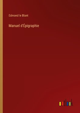 Manuel d'Épigraphie